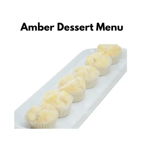 amber dessert menu